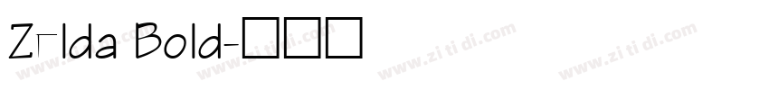 Zelda Bold字体转换